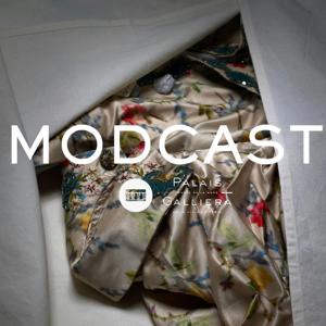 MODCAST PALAIS GALLIERA HORS SERIE DES HABITS ET NOUS