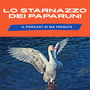 Lo Starnazzo dei Paparuni