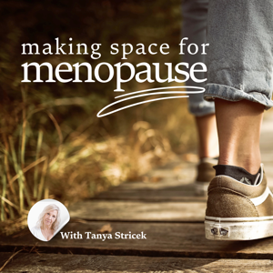 Making Space For Menopause