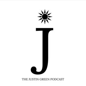 The Justin Green Podcast