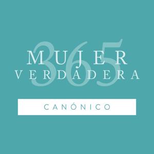 Mujer Verdadera 365: Canónico by Aviva Nuestros Corazones