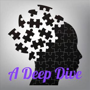 A Deep Dive
