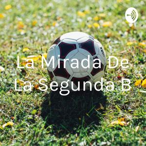 La Mirada De La Segunda B