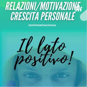 InstintoeCoscienza -Relazioni e Crescita Personale