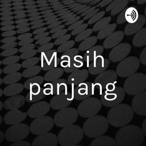 Masih panjang