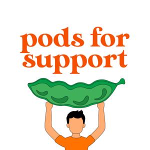 Pods for Support