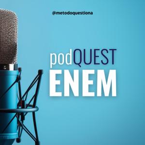 podQUEST ENEM - Método Questiona