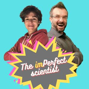 The imPerfect Scientist