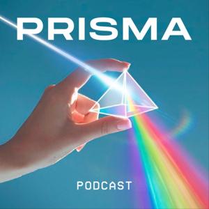 Prisma Podcast