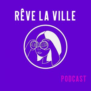 Rêve la ville