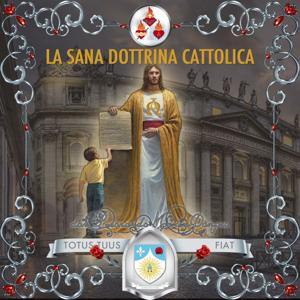 La sana dottrina cattolica