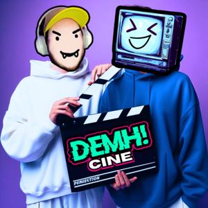 🍿DEMH podcast 🎙️