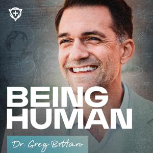 Being Human by Dr. Gregory Bottaro