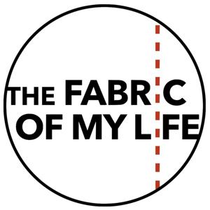 The Fabric Of My Life