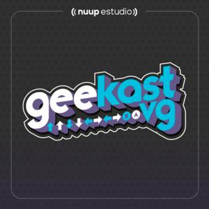 GeekastVG Podcast