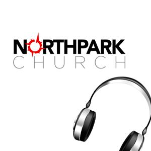 The Official Podcast of Northpark Church