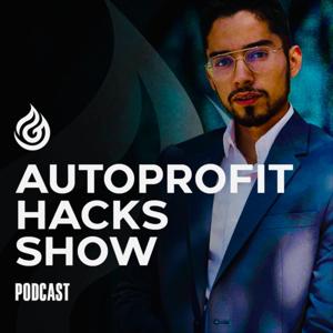 Autoprofit Hacks Show