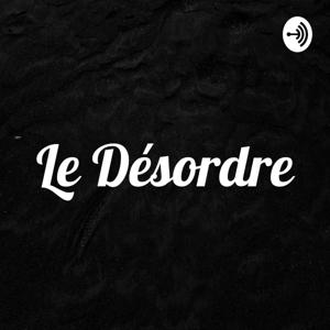 Le Désordre