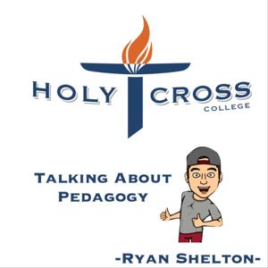 Talking about Pedagogy with Ryan Shelton