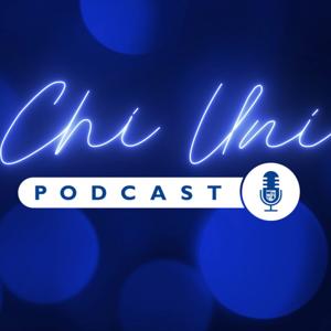 The Chi Uni Podcast