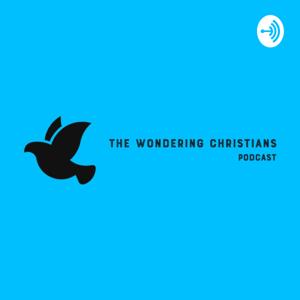 The Wondering Christians