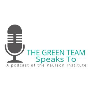 The Green Team Speaks to...