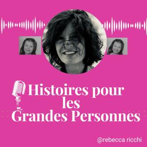 Histoires Pour les Grandes Personnes