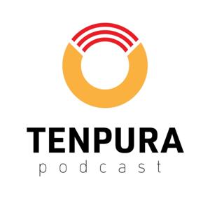 Tenpura Podcast