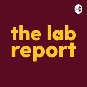 The Lab Report