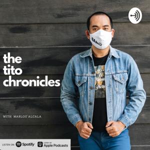 The Tito Chronicles