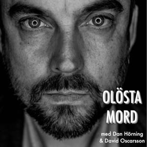 Olösta mord by Dan Hörning och David Oscarsson