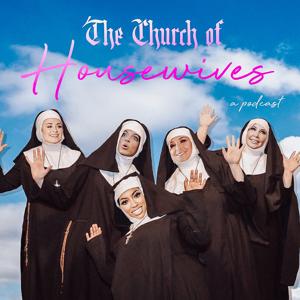 The Church of Housewives