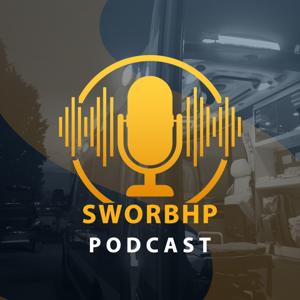 The SWORBHP Podcast by sworbhppodcasts