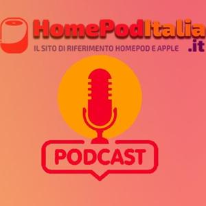 HomepodItalia PoDCast