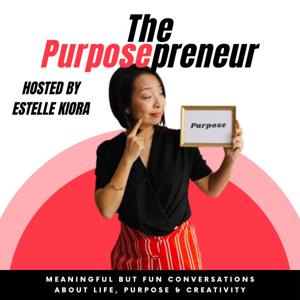 The Purposepreneur by Estelle Kiora