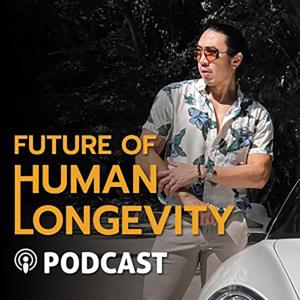 Future of Human Longevity Podcast