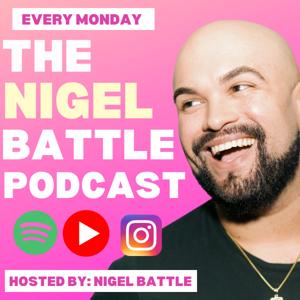 The Nigel Battle Podcast