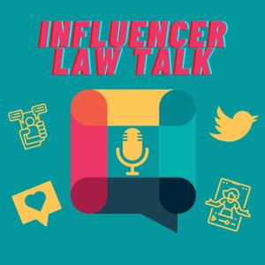 Influencer Law Talk