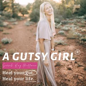 A Gutsy Girl by Sarah Kay Hoffman