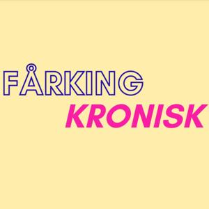 FÅRKING KRONISK