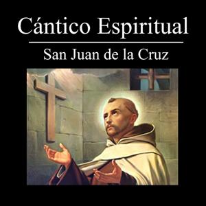 Cántico Espiritual de San Juan de la Cruz