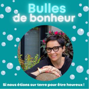 Bulles de Bonheur