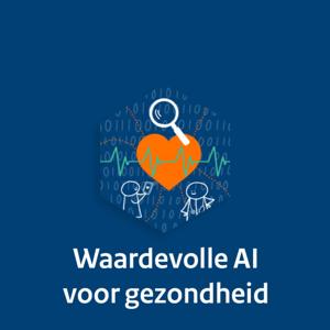 Waardevolle AI voor gezondheid Podcast