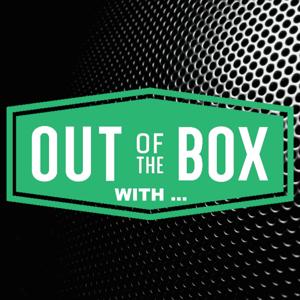 Out of the Box with ...