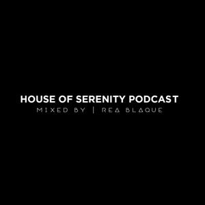 House Of Serenity by Rea Blaque