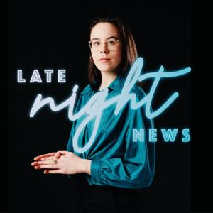 Late Night News