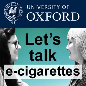 Let's talk e-cigarettes by Oxford University