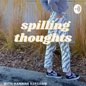 spilling thoughts