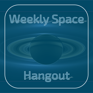 Weekly Space Hangout