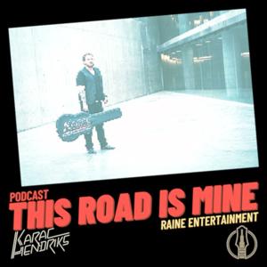 KARAC HENDRIKS - This Road Is Mine